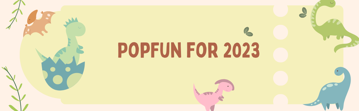 PopFun for 2023